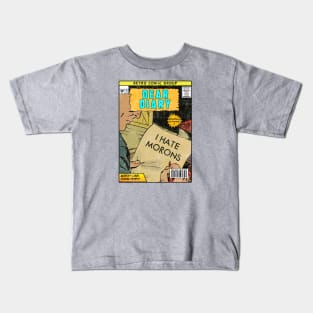 I HATE MORONS VINTAGE COMIC STYLE Kids T-Shirt